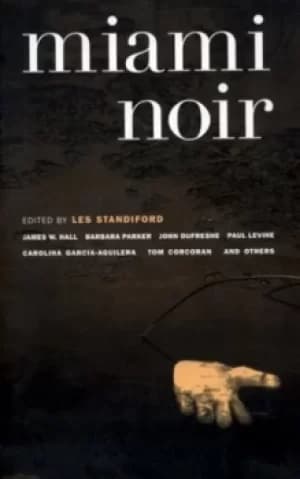 Miami noir by Les Standiford