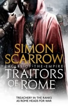 Traitors of Rome by Simon Scarrow