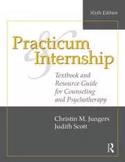 Practicum and Internship Textbook and Resource Guide for Counseling and Psychotherapy