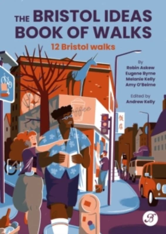 The Bristol Ideas Book of Walks Paperback / softback
