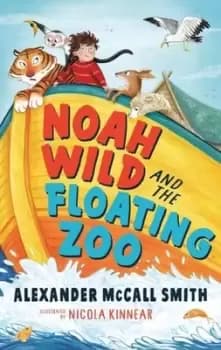 Noah Wild and the floating zoo - Alexander McCall Smith - Paperback - Used