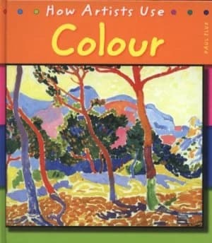 How Artists Use Colour by Paul Flux Hardback
