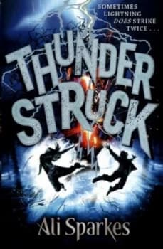 Thunderstruck by Ali Sparkes Book