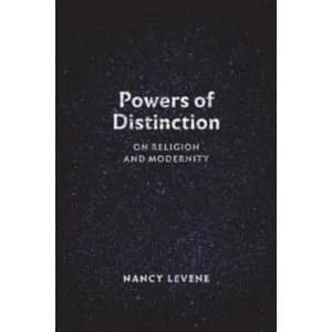 Powers of Distinction : On Religion and Modernity