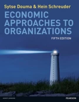 Economic Approaches to Organizations by Sytse Douma Paperback