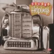 Second Helpings: Sequels to the Songs That Left 'Em Hungry for More!