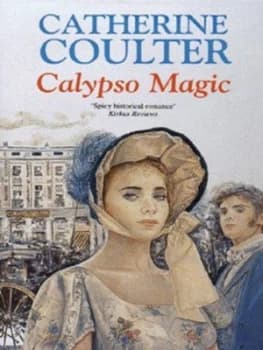 Calypso Magic by Catherine Coulter Hardback