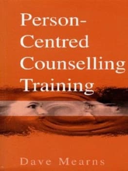 Person-Centred Counselling Training by Dave Mearns Paperback