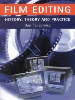 Film Editing by Don Fairservice Paperback
