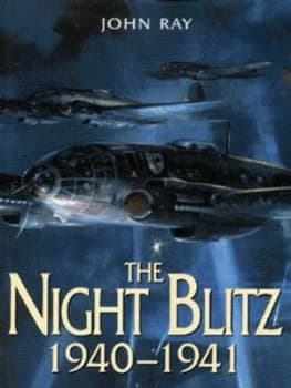 The Night Blitz 1940-1941 by John Ray Paperback