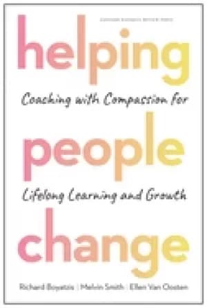 helping people change coaching with compassion for lifelong learning and gr