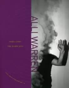 Here Come the Warm Jets