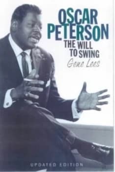 Oscar Peterson by Gene Lees Hardback
