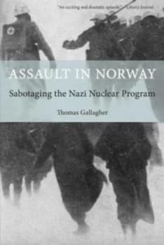 Assault in Norway by Thomas Gallagher