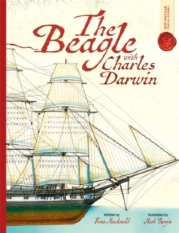 Beagle With Charles Darwin: Spectacular Visual Guides Paperback / softback