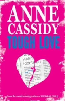 Tough Love by Anne Cassidy Paperback