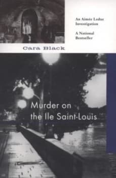 Murder on the Ile Saint-Louis by Cara Black Paperback