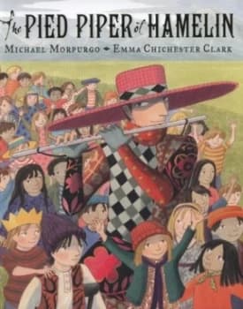 The Pied Piper of Hamelin by Michael Morpurgo Hardback