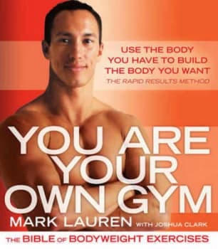 You Are Your Own Gym by Mark Lauren Paperback
