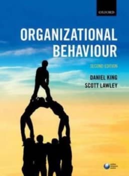 Organizational Behaviour by Daniel King Paperback