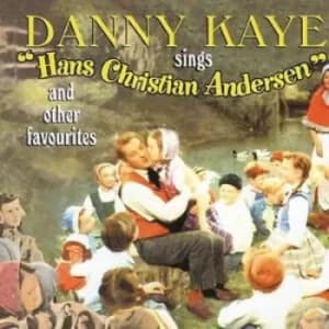 Selections from Hans Christian Andersen by Danny Kaye CD Album