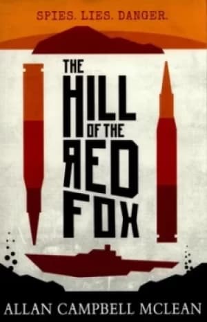 The Hill of the Red Fox by Allan Campbell McLean