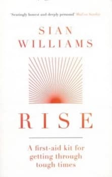 Rise by Sian Williams Paperback