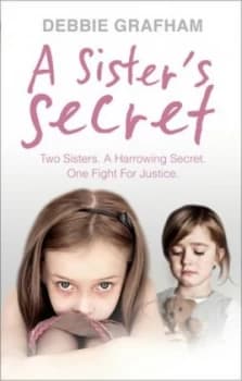 A Sisters Secret by Debbie Grafham Paperback