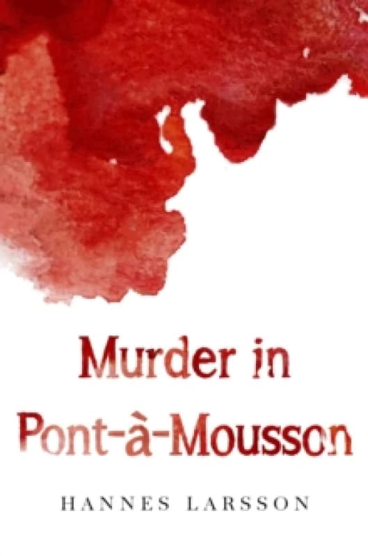 Murder in Pont-a-Mousson Paperback / softback