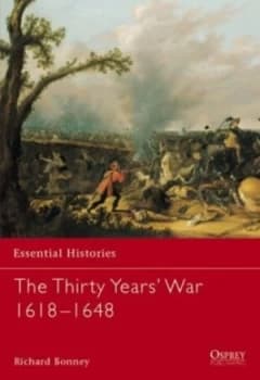 The Thirty Years War 1618-1648 by Richard Bonney Paperback