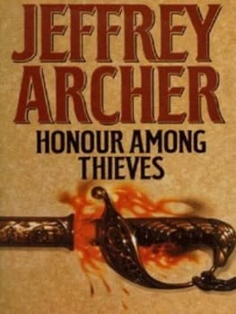 Honour among Thieves by Jeffrey Archer Hardback