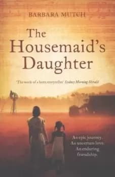 The housemaids daughter by Barbara Mutch
