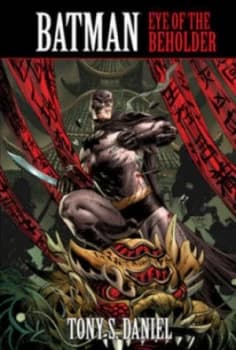 Batman by Tony Daniel Book