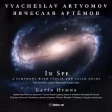 Vyacheslav Artyomov: In Spe/Latin Hymns