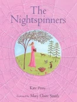 The Nightspinners by Kate Petty Hardback