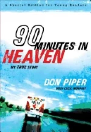 90 minutes in heaven my true story