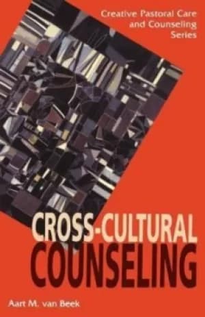 Cross-cultural counseling by Aart Van Beek