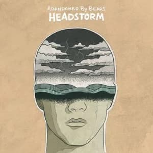 Headstorm by Abandoned By Bears CD Album