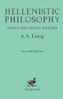 Hellenistic Philosophy by A. a Long Book