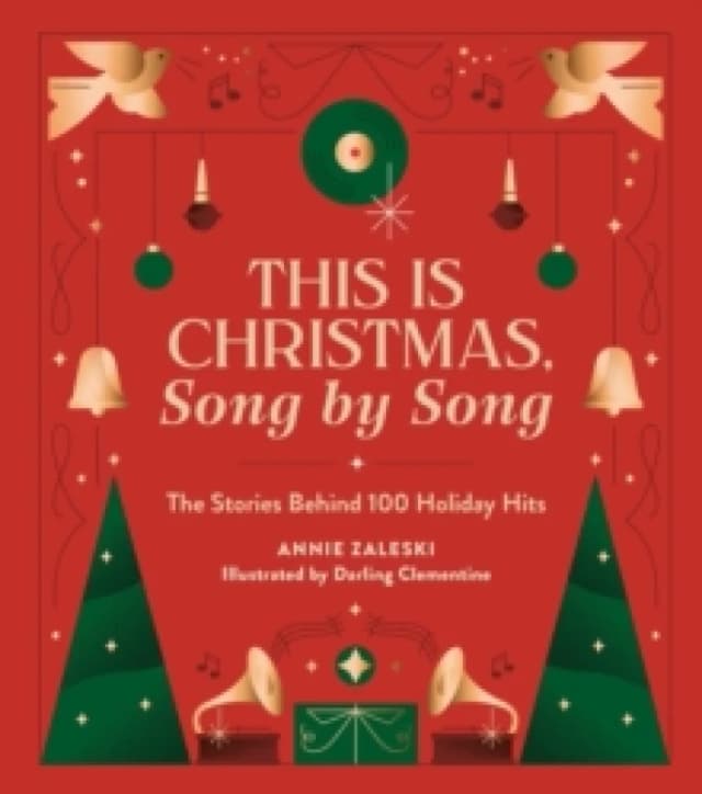 This Is Christmas, Song by Song. Hardback. By Annie Zaleski Books