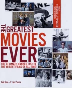 The Greatest Movies Ever by Gail Kinn Paperback