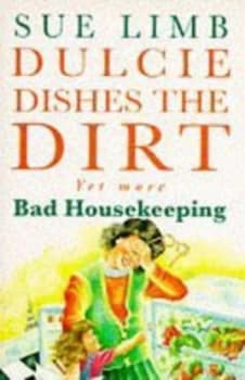 Dulcie Dishes the Dirt by Sue Limb Paperback