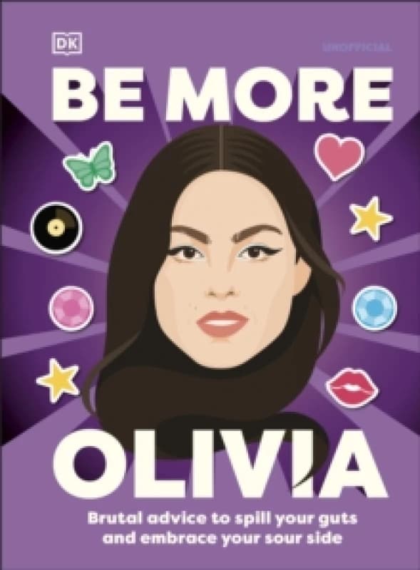 Be More Olivia Rodrigo. Hardback. By DK Books