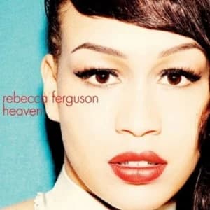 Heaven by Rebecca Ferguson CD Album