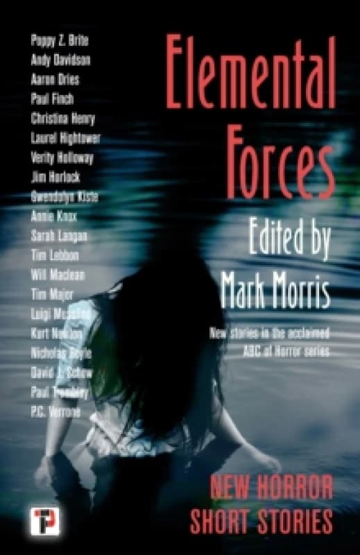 Elemental Forces : Horror Short Stories Paperback / softback