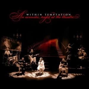 An Acoustic Night at the Theatre by Within Temptation CD Album