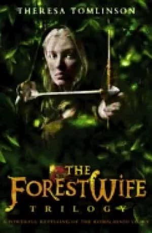 forestwife trilogy
