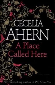 A Place Called Here by Cecelia Ahern Paperback