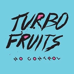 Turbo Fruits - No Control Vinyl