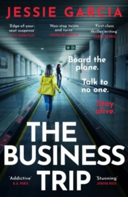 The Business Trip. Hardback. By Jessie Garcia Books